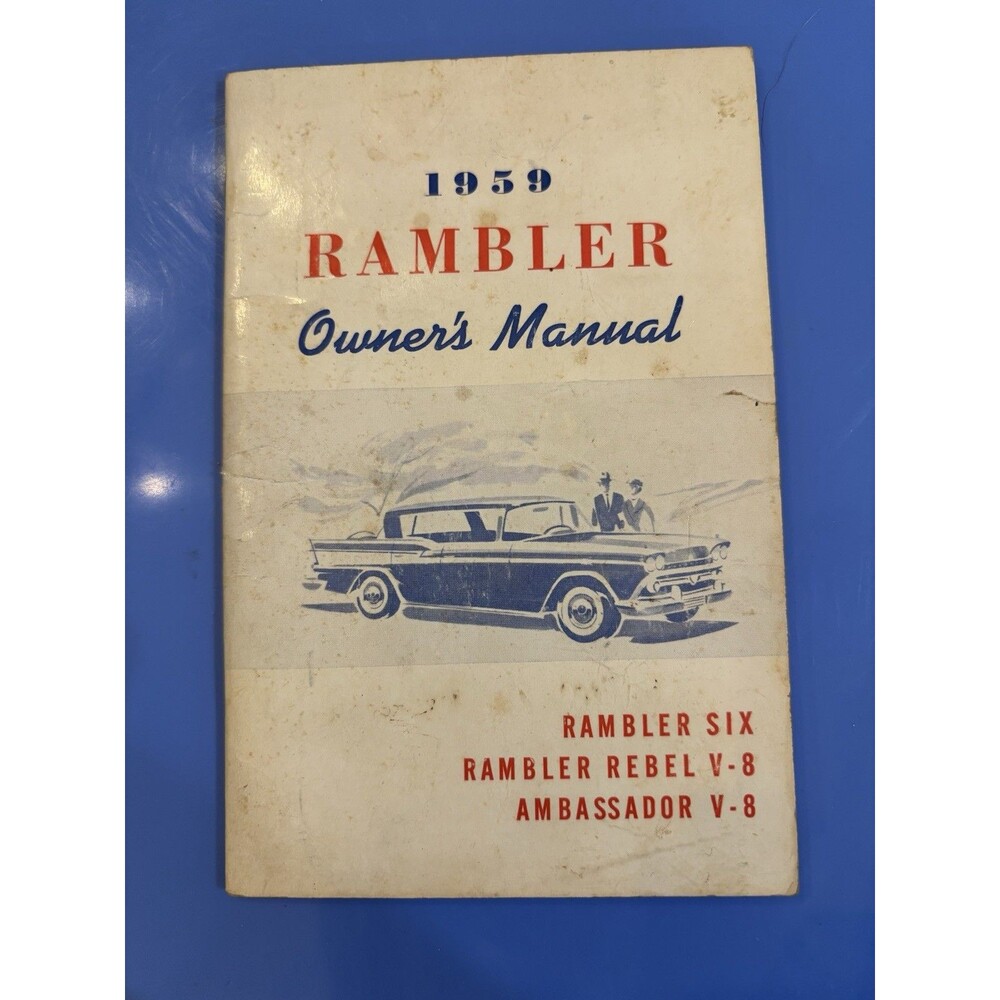 1959 Rambler Owner’s Manual AMC Rebel V8 Ambassador Six Original Vintage